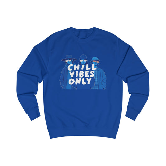 Chill vibes alleen unisex sweatshirt