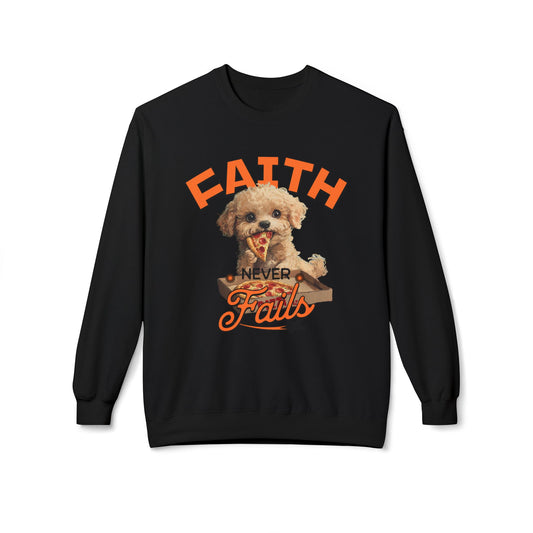 Faith Never Falls Unisex MidweightStyle Feece Flewneck Sweatshirt