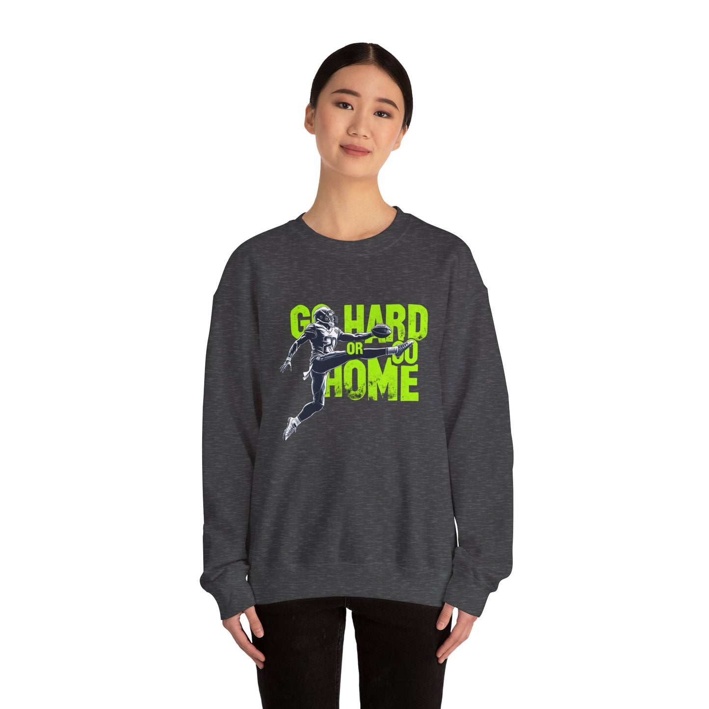 Go hard or go home Unisex Heavy Blend™ Crewneck Sweatshirt - EmpressKorea