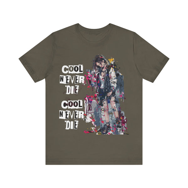 Cool Never Die UnisEx Jersey Camiseta de manga curta