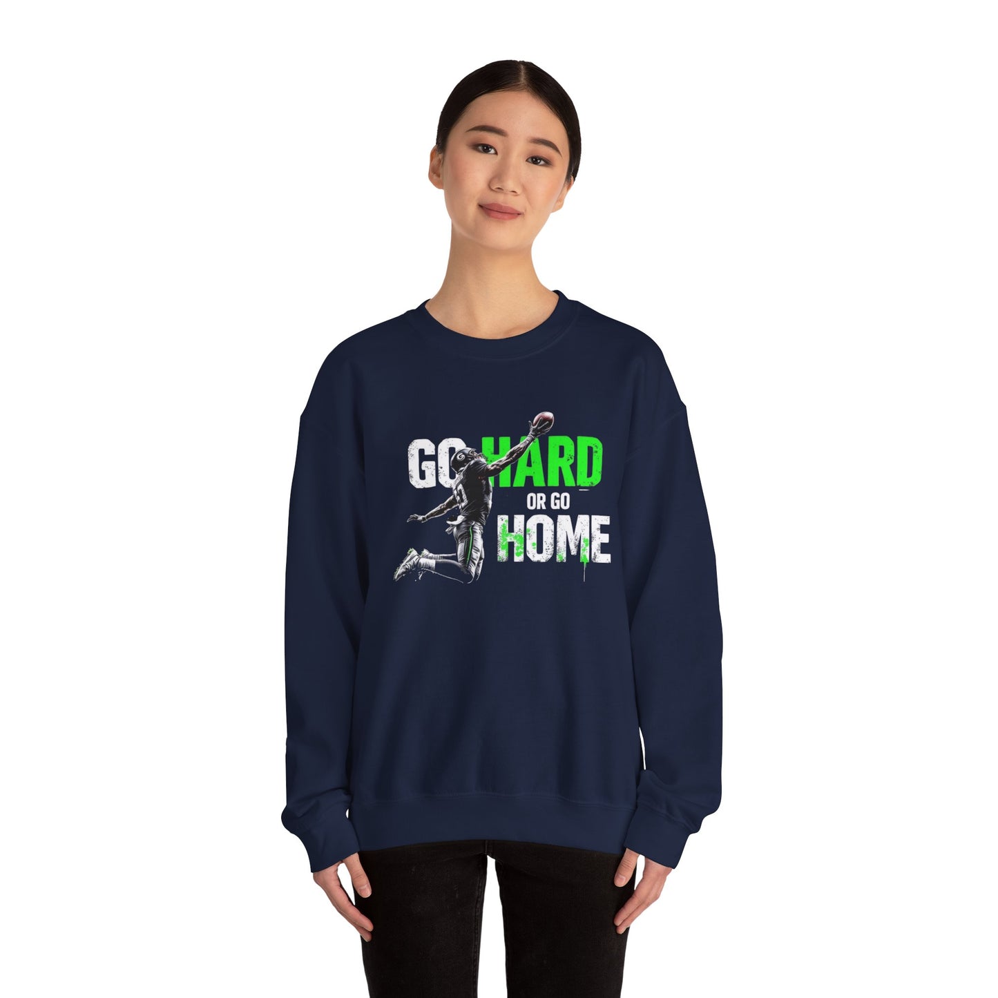 Go Hard hoặc Go Home2 Unisex Heavy Blend ™ Crewneck - EmpressKorea