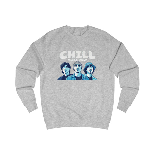 Chill vibes alleen unisex sweatshirt