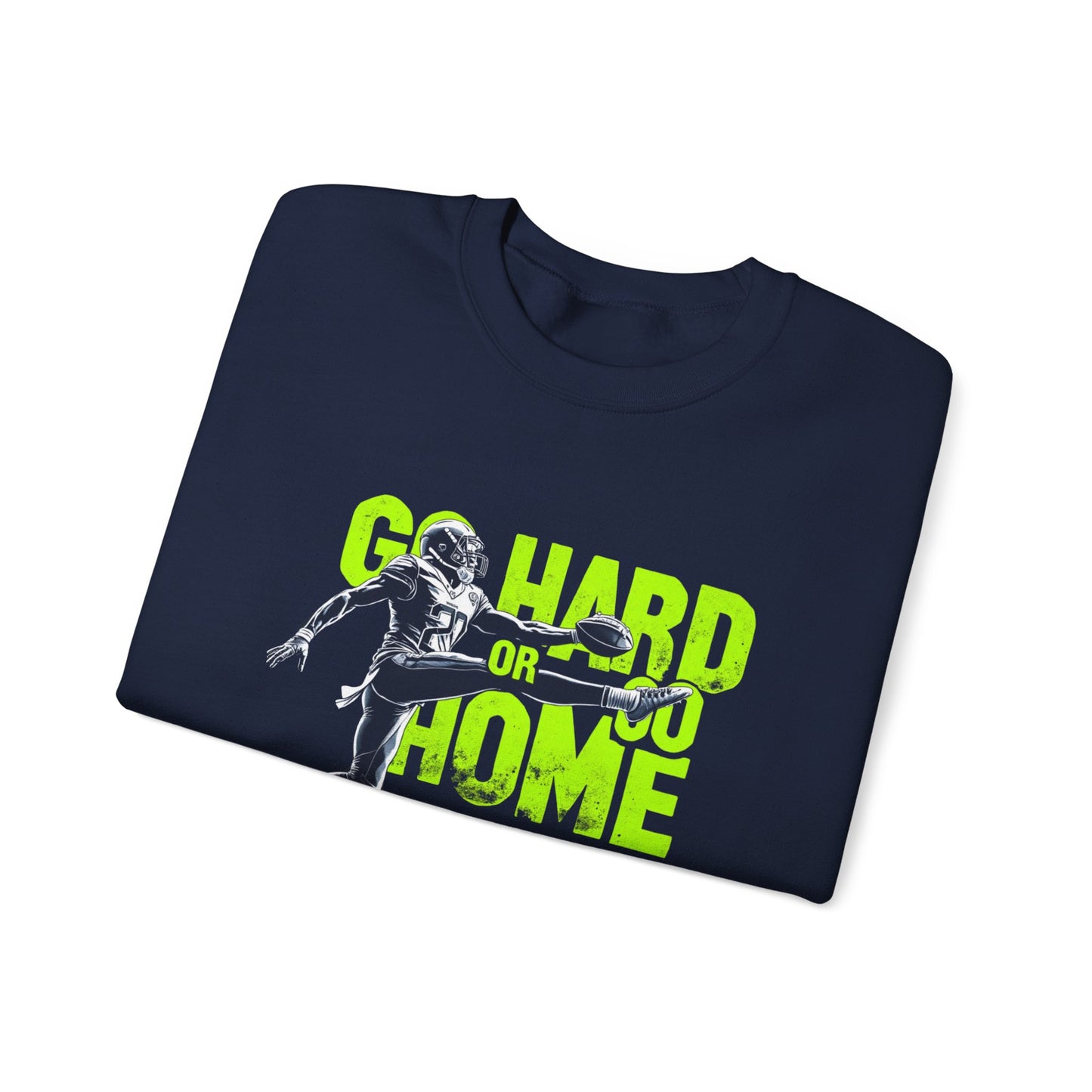 Go hard or go home Unisex Heavy Blend™ Crewneck Sweatshirt - EmpressKorea