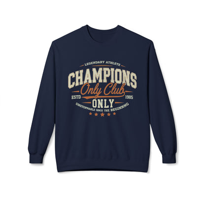 Champions Only Club unisex Midweight Softstyle Fleece Crewneck Sweatshirt - EmpressKorea