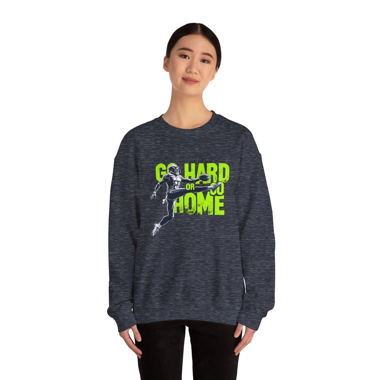 Téigh go crua nó téigh abhaile Unisex Trom Blend ™ Crewneck Sweatshirt - EmpressKorea