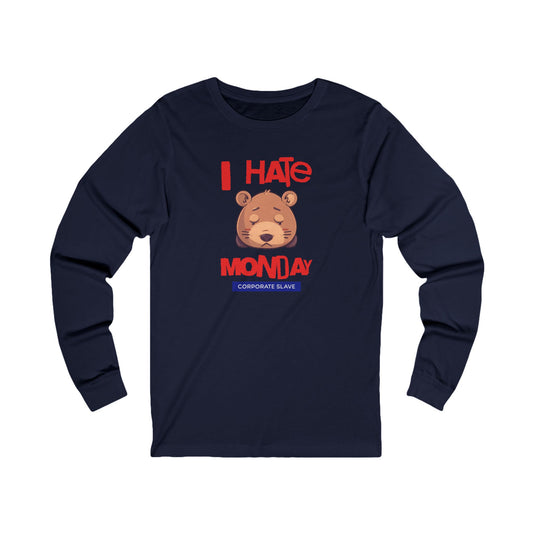 Odio la camiseta de manga larga de Jersey Unisex de Monday