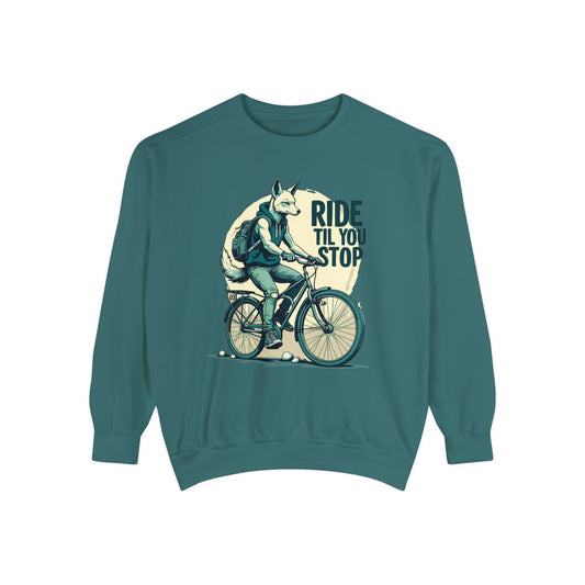 Ride till you stop Unisex Garment-Dyed Sweatshirt  - EmpressKorea