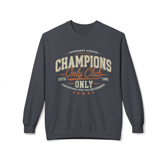 Champions Only Club Unisex Midweight SoftStyle Fleece CrewNeck Sweatshirt - EmpressKorea