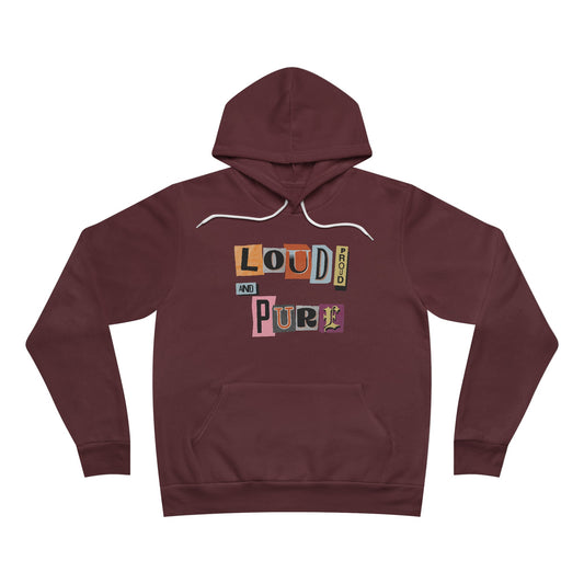 Loud Proud and Pure Unisex Sponge Fleece Pullover Hoodie  - EmpressKorea