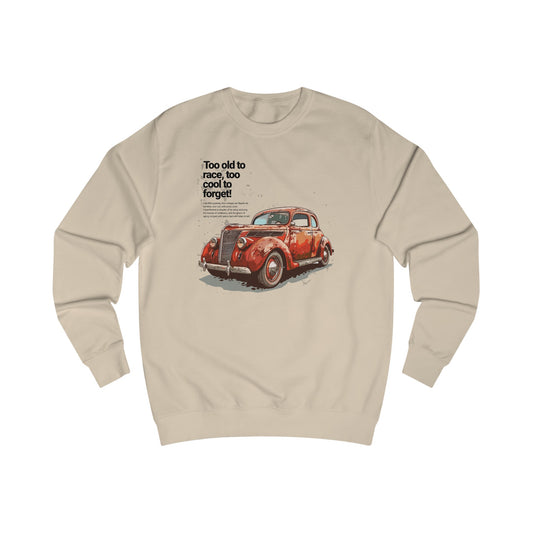 Te cool om unisex sweatshirt te vergeten