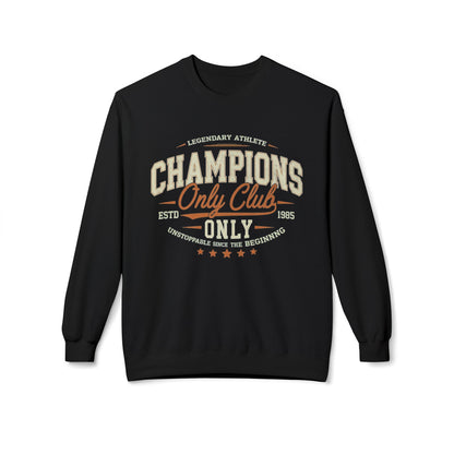 Champions Only Club unisex Midweight Softstyle Fleece Crewneck Sweatshirt - EmpressKorea