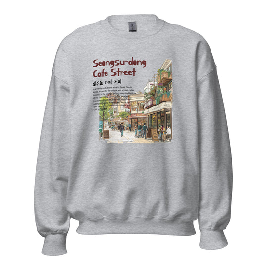 Seongsu-dong Cafe Street Unissex Sweetshirt