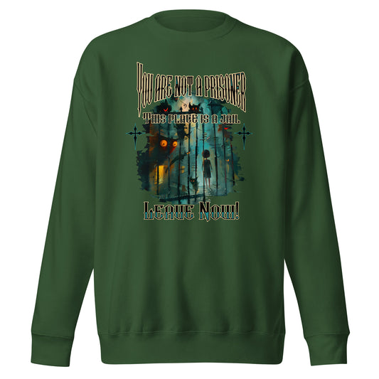 Ní sweatshirt préimhe préimhe phríosúnach tú príosúnach