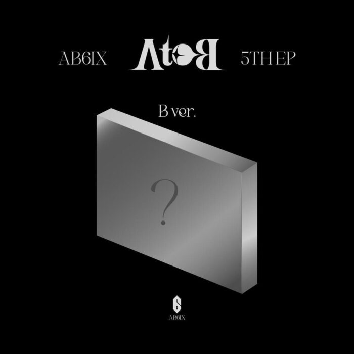 AB6IX - 5th EP Album: A to B - EmpressKorea