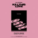 BLACKPINK - 2nd Mini Album: Kill This Love - EmpressKorea