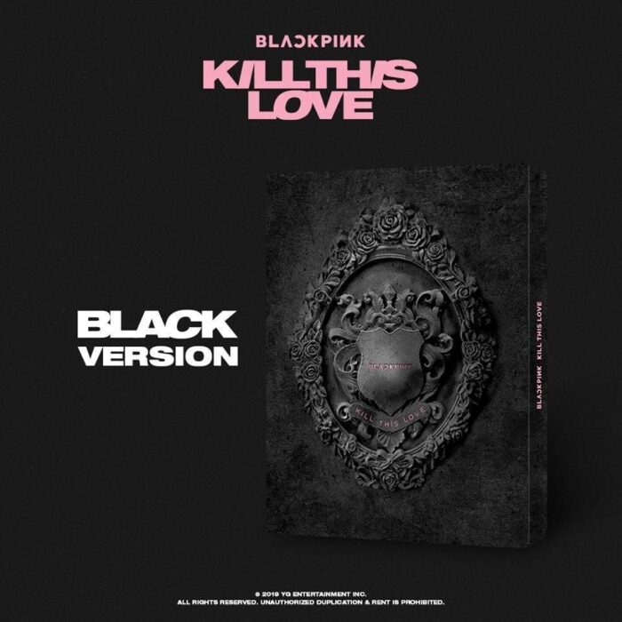 BLACKPINK - 2nd Mini Album: Kill This Love - EmpressKorea