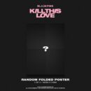 BLACKPINK - 2nd Mini Album: Kill This Love - EmpressKorea