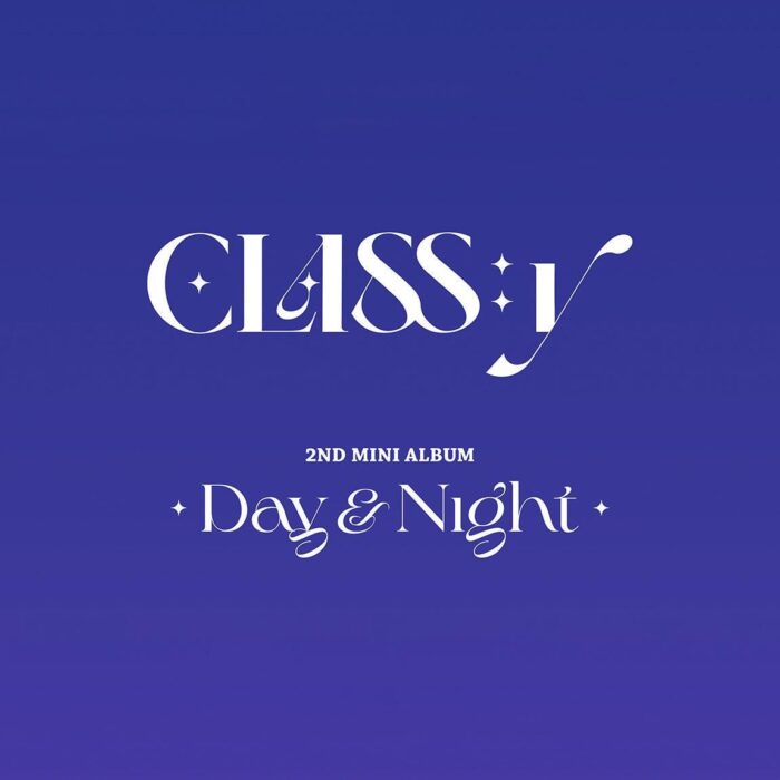 CLASS:y - 2nd Mini Album: Day & Night - EmpressKorea
