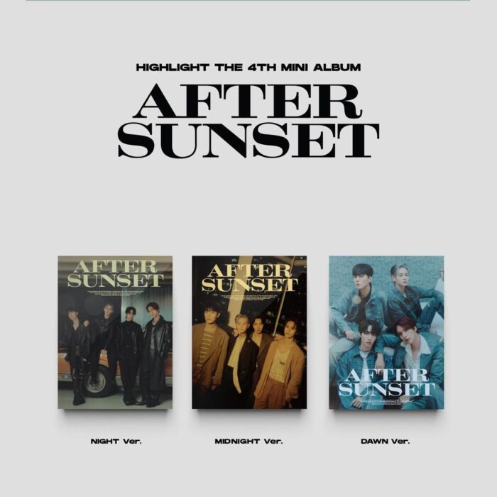 HIGHLIGHT - 4th Mini Album: AFTER SUNSET - EmpressKorea