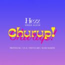 Hezz - 1st Single Album: Churup! - EmpressKorea
