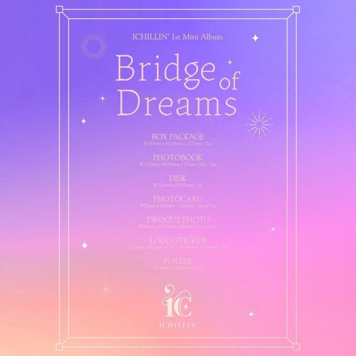 ICHILLIN' - 1st Mini Album: Bridge of Dreams - EmpressKorea