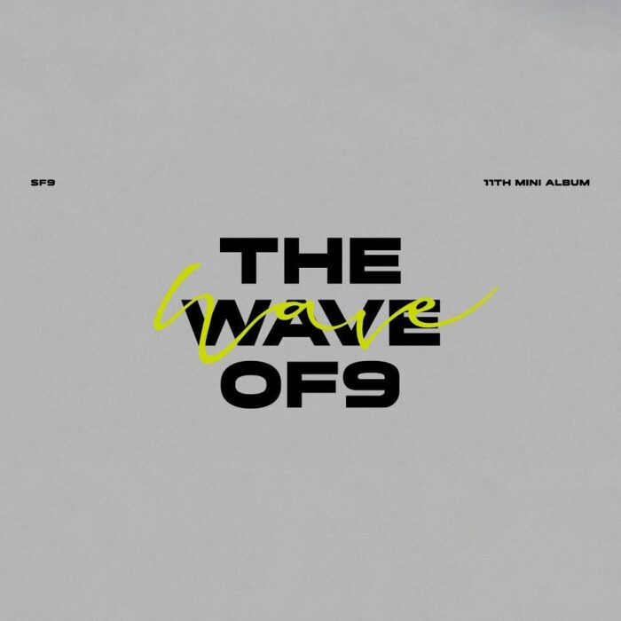 SF9 - 11th Mini Album: THE WAVE OF9 - EmpressKorea