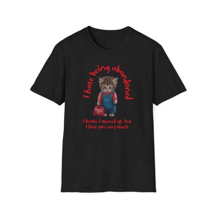 I hate being abandoned Unisex Softstyle T-Shirt - Image 5