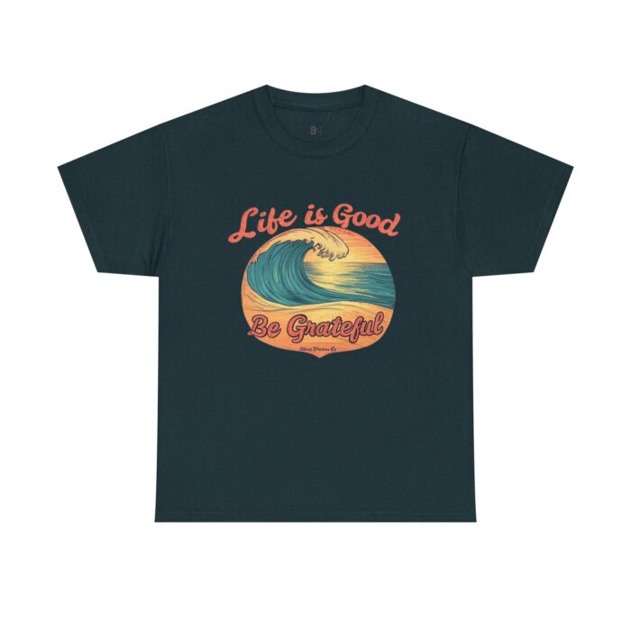 Life is good Unisex Heavy Cotton Tee - Image 17