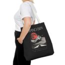 Stand firm Tote Bag (AOP)