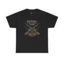 Courage is built through fear Unisex Heavy Cotton Tee