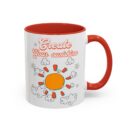 Create your sunshine Accent Coffee Mug (11, 15oz)