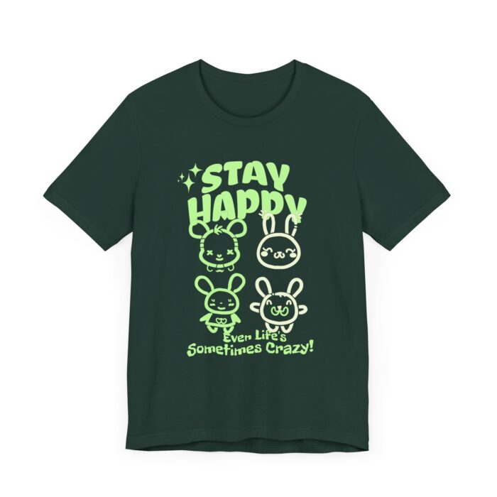 Stay happy Unisex Jersey Short Sleeve Tee - Image 7