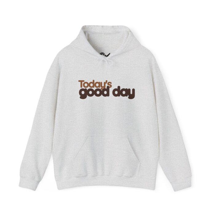 Today's good day Unisex Heavy Blend™ Hooded Sweatshirt - Image 5