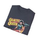 Galactic Queen Graphic T-Shirt – Fun Space Adventures for Cosmic Dreamers