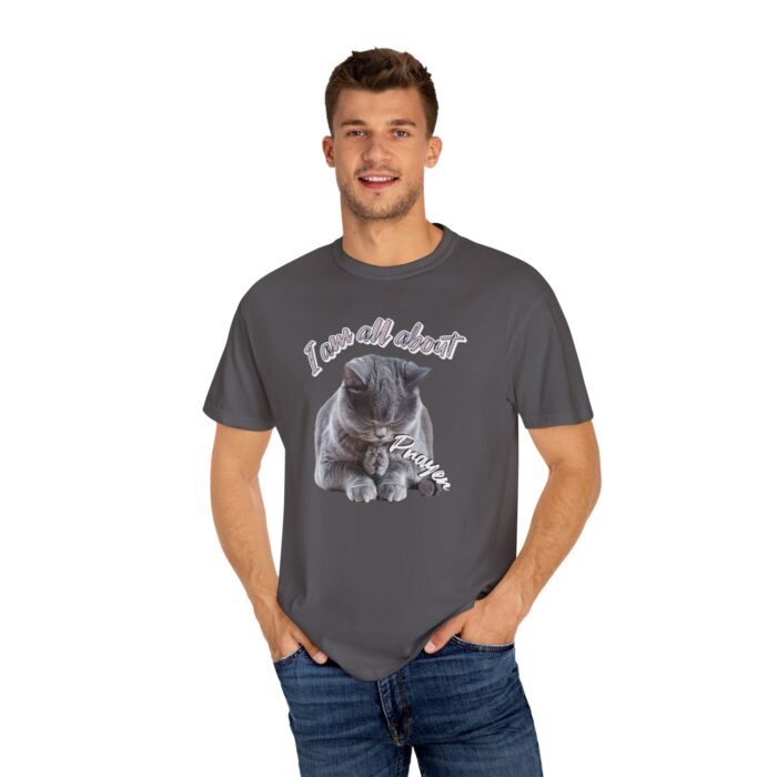 I'm all about prayer Unisex Garment-Dyed T-shirt - Image 16