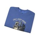 I am just here Unisex Heavy Blend™ Crewneck Sweatshirt
