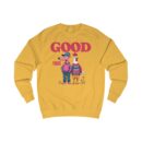 Good Vibes Unisex Sweatshirt