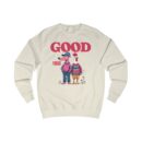 Good Vibes Unisex Sweatshirt