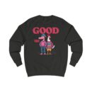 Good Vibes Unisex Sweatshirt