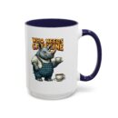 Who needs Caffeine Accent Coffee Mug (11, 15oz)