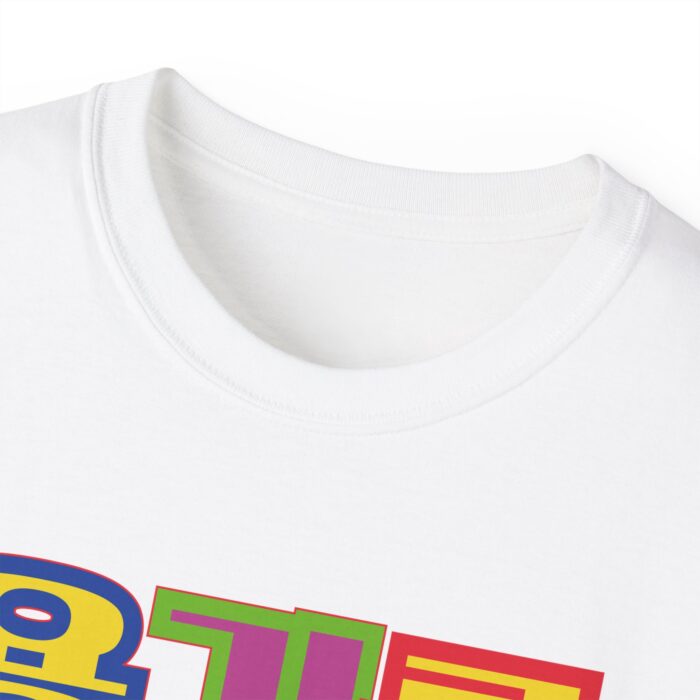 Have courage Unisex Ultra Cotton Tee - Image 3