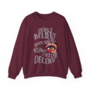 Don't believe what you see Unisex Heavy Blend™ Crewneck Sweatshirt