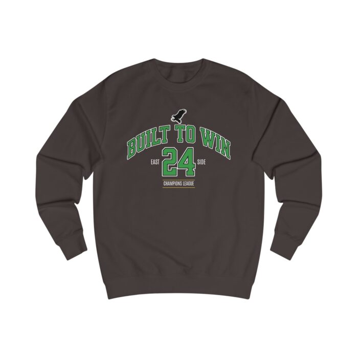 Built to win Unisex Sweatshirt