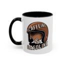 Caffein $ Gasoline Accent Coffee Mug (11, 15oz)