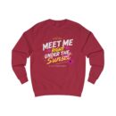 Meet me right under the sunset Unisex Sweatshirt