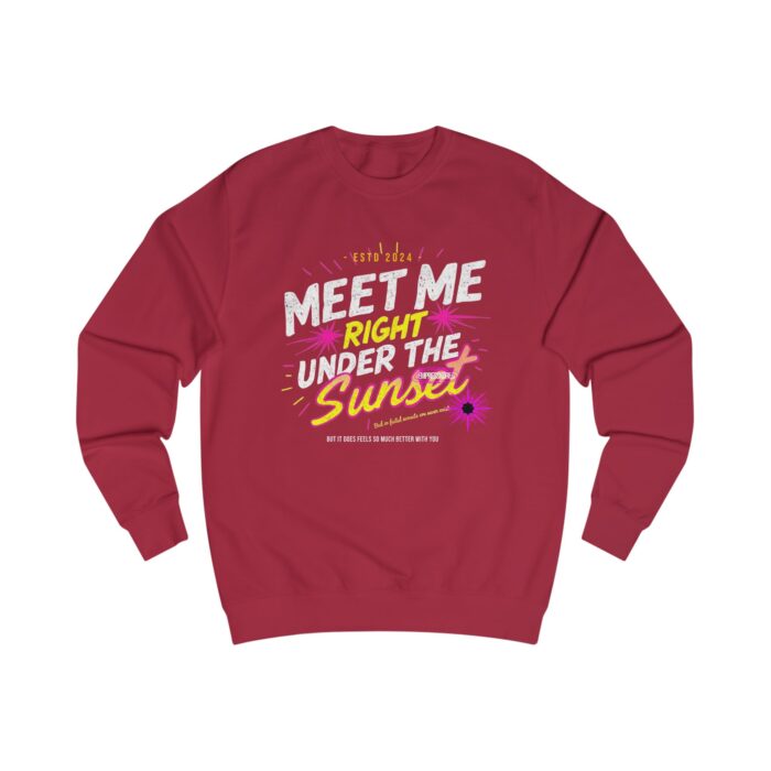 Meet me right under the sunset Unisex Sweatshirt - Image 7