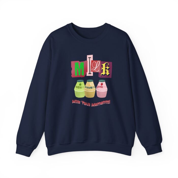 Milk your moment! Unisex Heavy Blend™ Crewneck Sweatshirt - Image 49