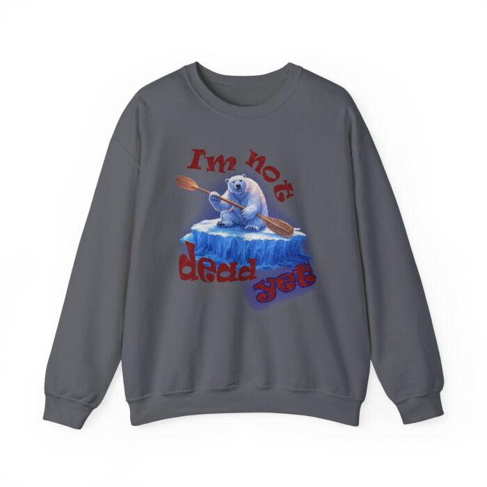 I'm not dead yet Unisex Heavy Blend™ Crewneck Sweatshirt - Image 17