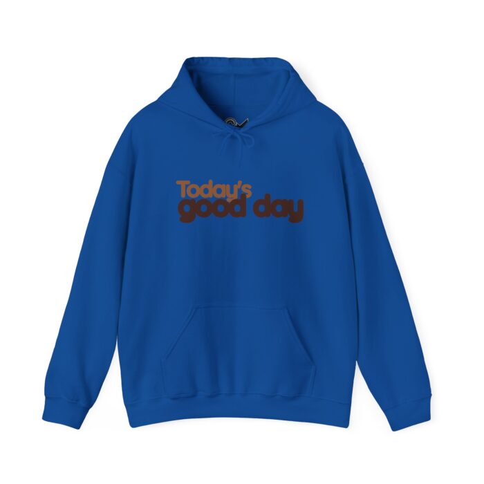 Today's good day Unisex Heavy Blend™ Hooded Sweatshirt - Image 25