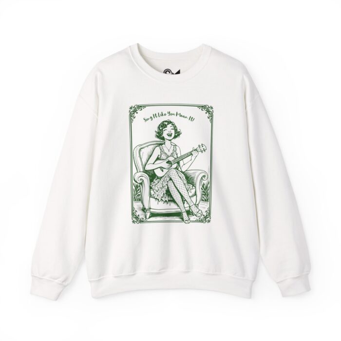 Sing It Like You Mean It! Unisex Heavy Blend™ Crewneck Sweatshirt